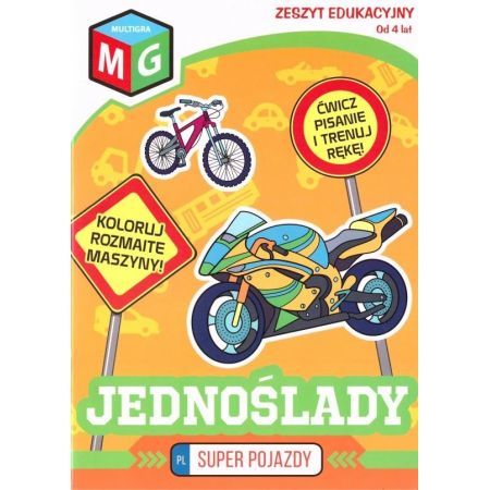 SUPER POJAZDY Jednoślady - Kolorowanka, zeszyt edukacyjny, MG (1)