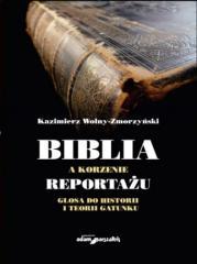 Biblia a korzenie reportażu. Glosa do historii... (1)