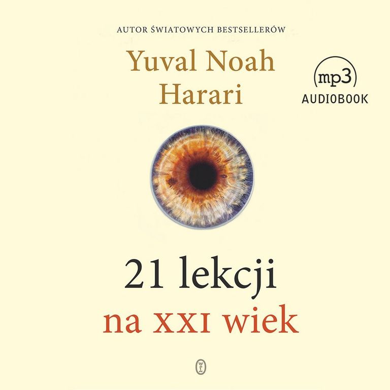 21 LEKCJI NA XXI WIEK - AUDIOBOOK - Yuval Harari (1)
