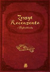 Zeszyt Recenzenta z Bajkochłonką (1)