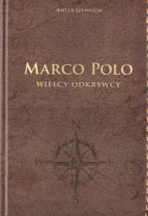 Marco Polo Wielcy odkrywcy (1)
