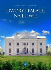 Dwory i pałace na Litwie (1)
