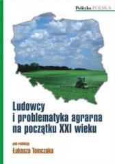 Ludowcy i problematyka agrarna na początku XXI w. (1)
