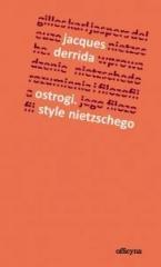 Ostrogi. Style Nietzschego (1)