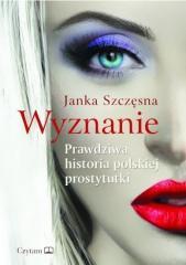 Wyznanie. Prawdziwa historia polskiej... w.2021 (1)