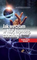 Jak weszłam w NLP, hipnozę, coaching (1)