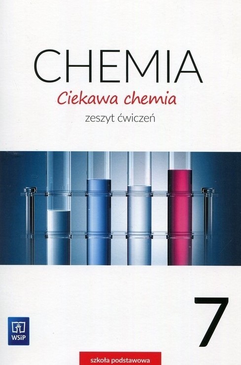CIEKAWA CHEMIA - Chemia SP7 ćwiczenia WSIP (1)