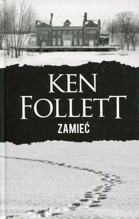ZAMIEĆ - Ken Follett (1)