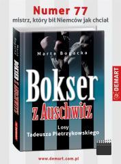 Bokser z Auschwitz. Losy Tadeusza Pietrzykowskiego (1)