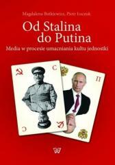 Od Stalina do Putina. Media w procesie... (1)