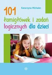 101 łamigłówek i zadań logicznych dla dzieci (1)