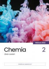 Chemia. Zbiór zadań. Matura 2022 T.2 (1)