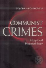 Communist crimes. A legal and historical study (1)