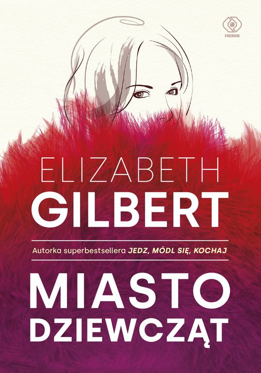 MIASTO DZIEWCZĄT - Elizabeth Gilbert (1)