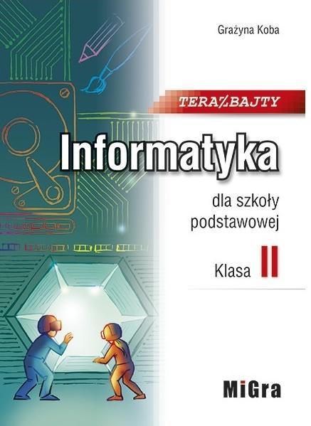 TERAZ BAJTY - INFORMATYKA SP2 podręcznik (1)