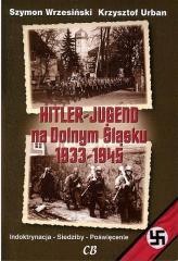 Hitlerjugend na Dolnym Śląsku 1933-1945 (1)