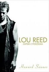 Lou Reed. Zapiski z podziemia (1)