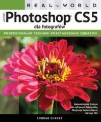 Adobe Photoshop CS5 dla fotografów. Real World (1)