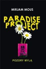 Paradise Project. Pozory mylą (1)