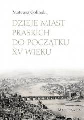 Dzieje miast praskich do początku XV wieku (1)