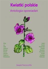 Kwiatki polskie. Antologia opowiadań (1)