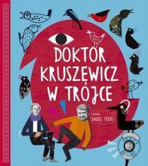Doktor Kruszewicz w Trójce +CD (1)