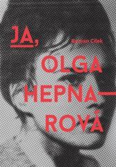 Ja, Olga Hepnarov (1)