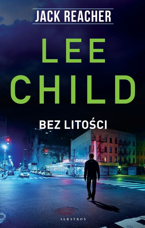 BEZ LITOŚCI - Lee Child (1)