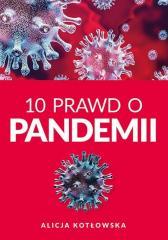 10 Prawd o pandemii (1)