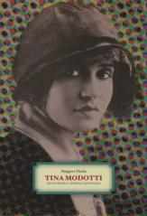 Tina Modotti. Fotografka i rewolucjonistka (1)