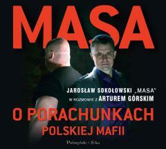 Masa o porachunkach polskiej mafii. Audiobook (1)