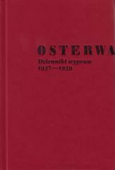 Osterwa. Dzienniki wypraw 1938-1939 (1)