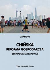 Chińska reforma gospodarcza. Doświadczenia... (1)