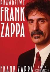 Prawdziwy Frank Zappa (1)