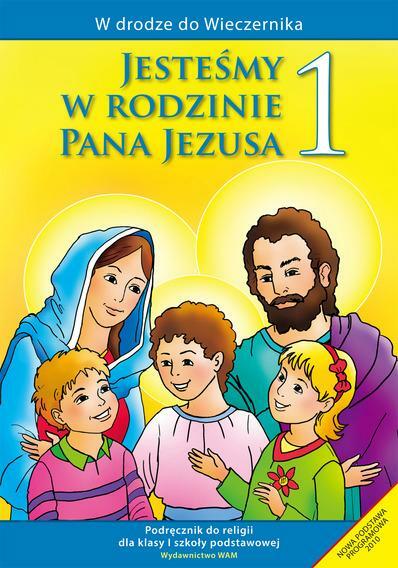 JESTEŚMY W RODZINIE JEZUSA - Katechizm SP1 podr. (1)