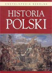 Encyklopedia szkolna. Historia Polski BELLONA (1)