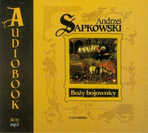 BOŻY BOJOWNICY - Andrzej Sapkowski AUDIOBOOK (1)