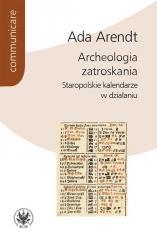 Archeologia zatroskania (1)