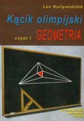 Kącik olimpijski cz. I Geometria (1)
