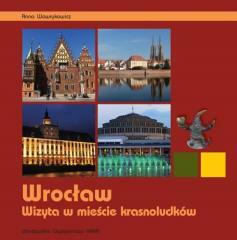 Wrocław. Wizyta w mieście krasnoludków (1)