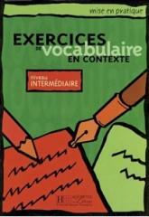 Exercices de vocabulaire en contexte-intermediaire (1)