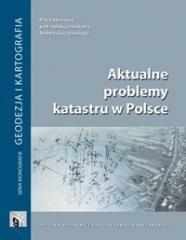 Aktualne problemy katastru w Polsce (1)