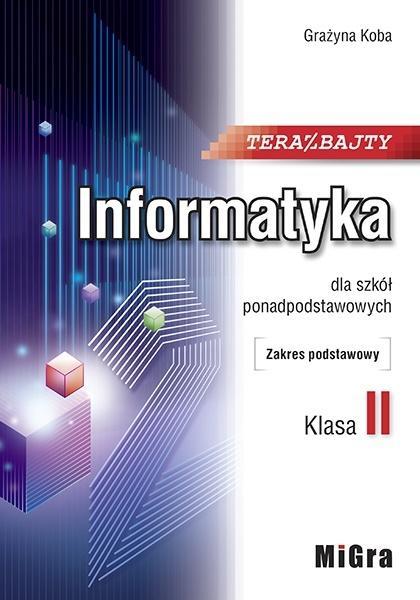 TERAZ BAJTY - INFORMATYKA LO2 podręcznik ZP (1)