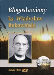 Błogosławiony ks. Władysław Bukowiński + DVD (1)