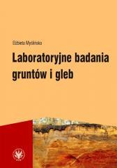 Laboratoryjne badania gruntów i gleb (1)