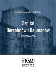 Szpital Bersohnów i Baumanów w Warszawie (1)
