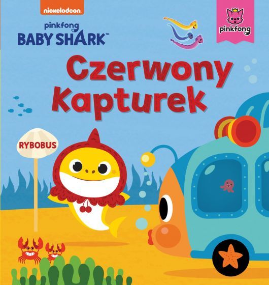 BABY SHARK - Czerwony kapturek - NICKELODEON (1)