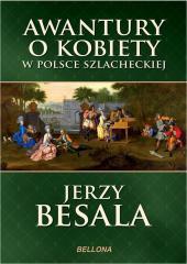 Awantury o kobiety w Polsce Szlacheckiej (1)