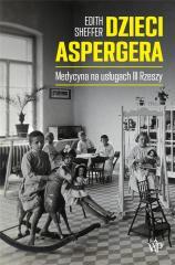 Dzieci Aspergera. Medycyna na usługach III Rzeszy (1)