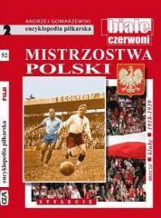 Encyklopedia piłkarska. Mistrzostwa Polski T.52 (1)